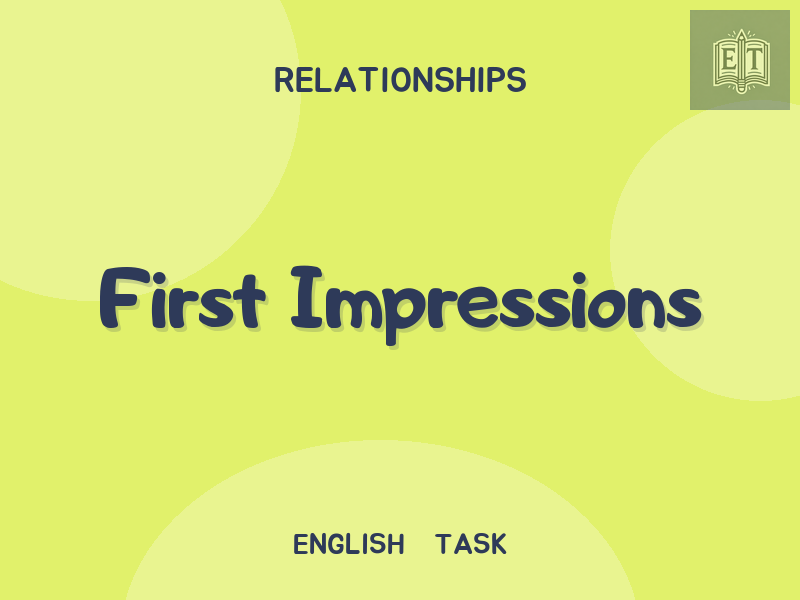 First Impressions
