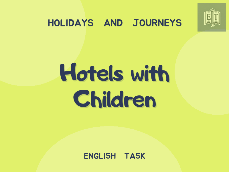 Hotels with Children