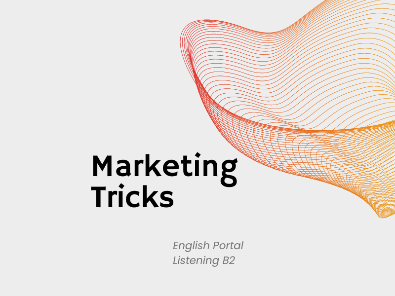 Marketing Tricks