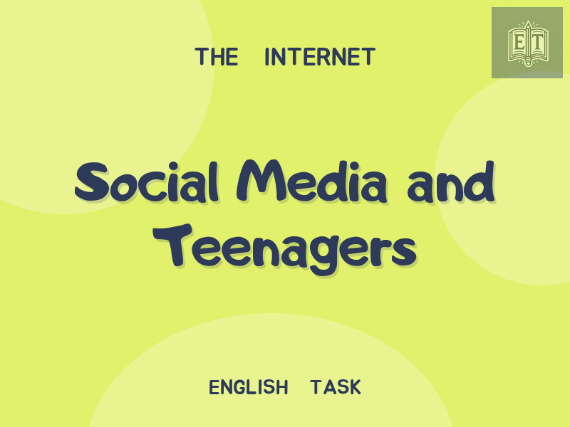 Social Media and Teenagers