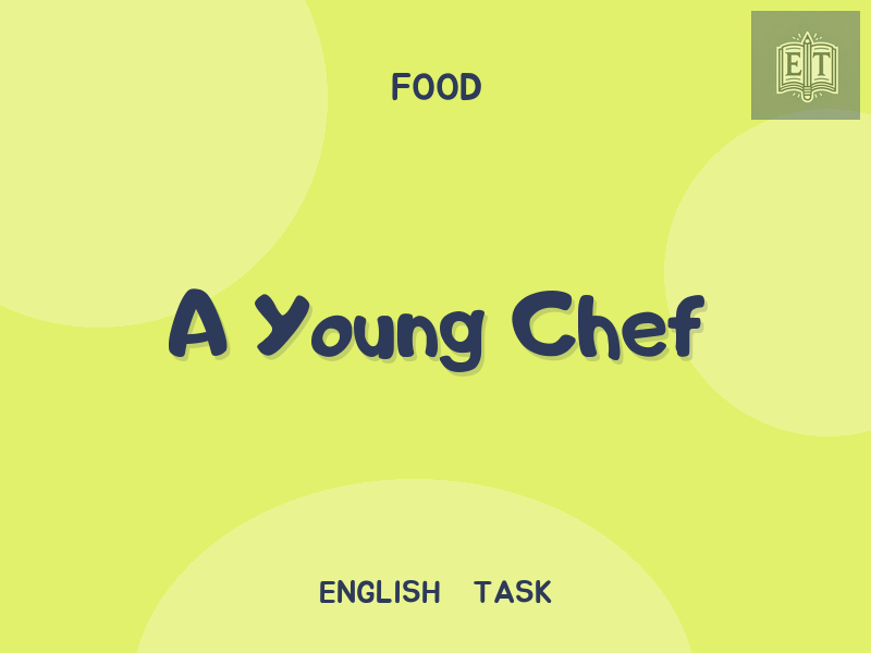 A Young Chef