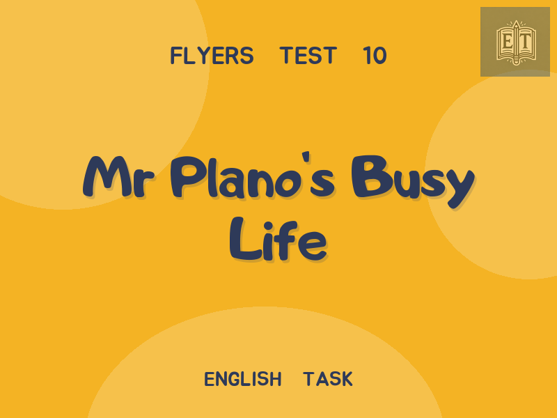 Mr Plano’s Busy Life
