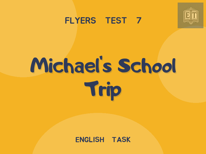 Michael’s School Trip