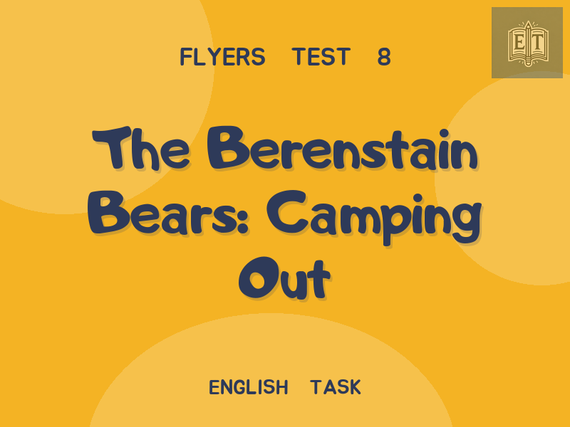 The Berenstain Bears: Camping Out