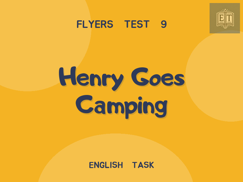 Henry Goes Camping
