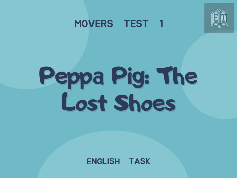 Peppa Pig: The Lost Shoes