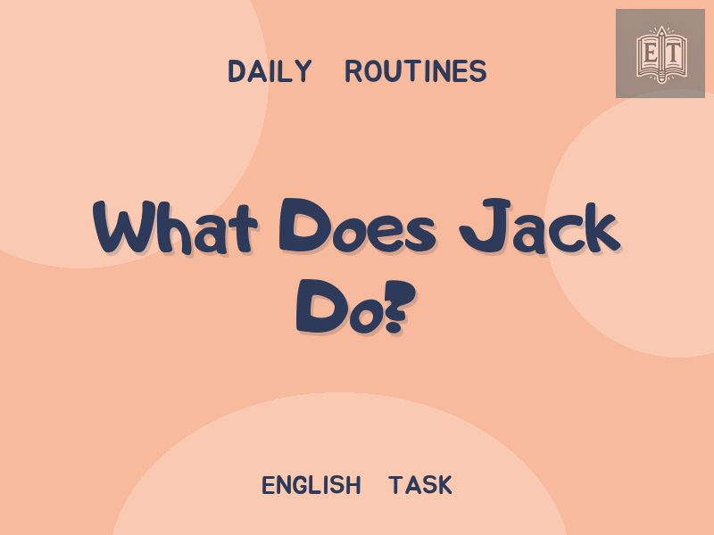 What Does Jack Do?