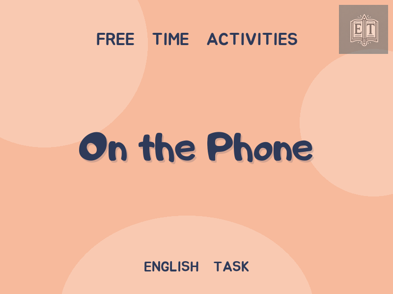 On the Phone