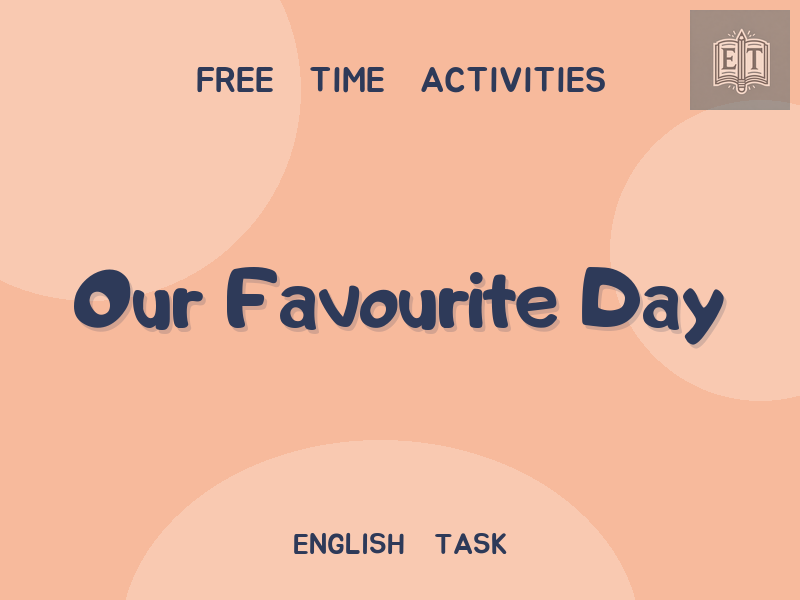 Our Favourite Day