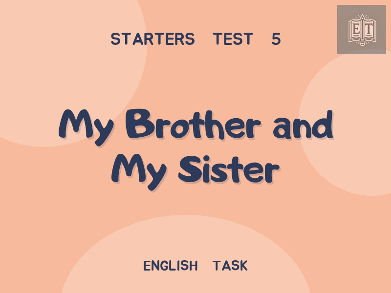 My Brother and My Sister