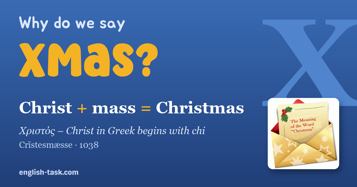 The Meaning of the Word Christmas and Why We Say Xmas