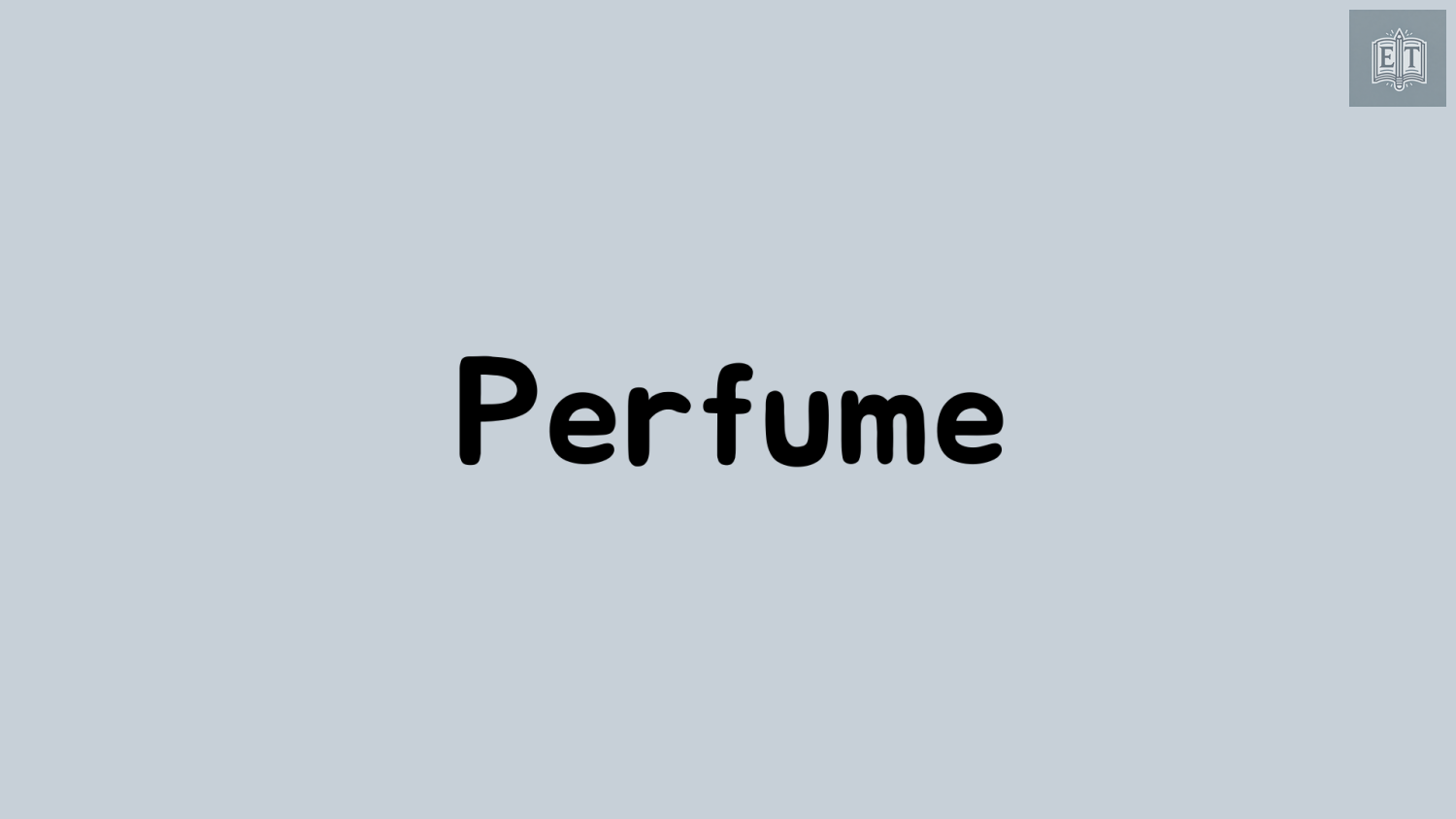 IELTS Speaking Perfume