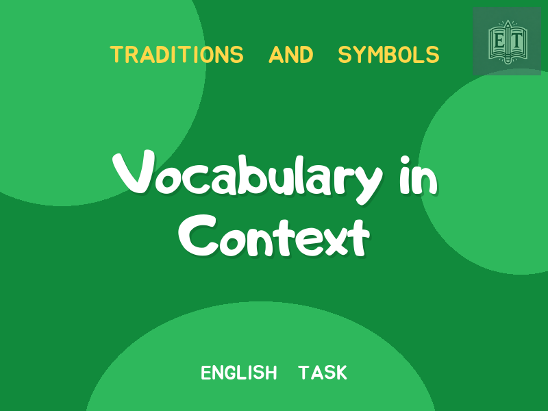 Traditions and Symbols of Saint Patrick’s Day – Vocabulary in Context