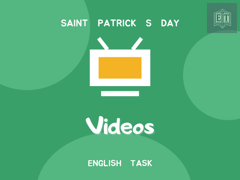 Saint Patrick’s Day Videos