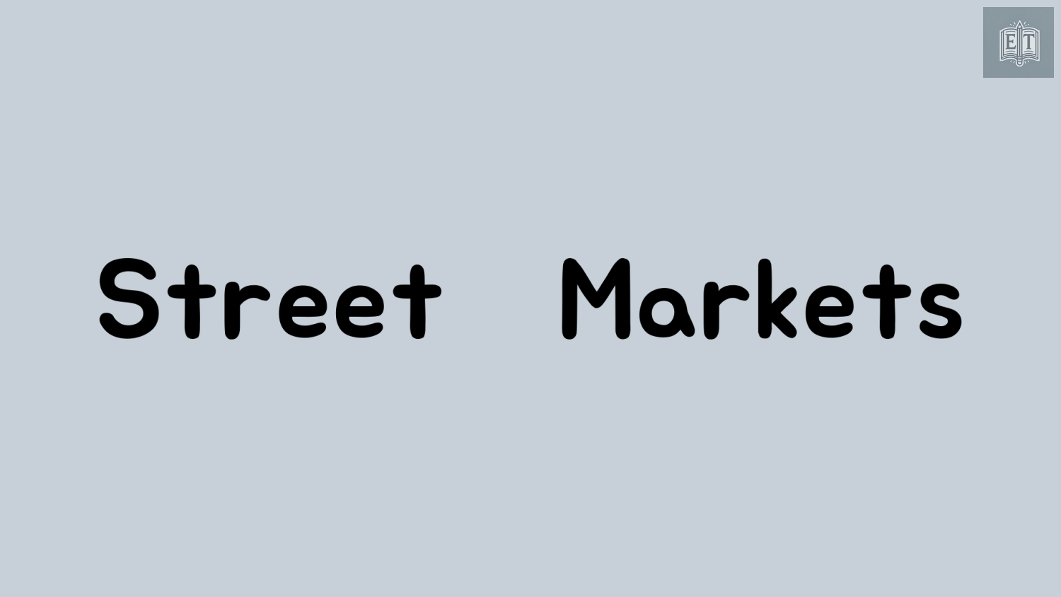 IELTS Speaking Street Markets