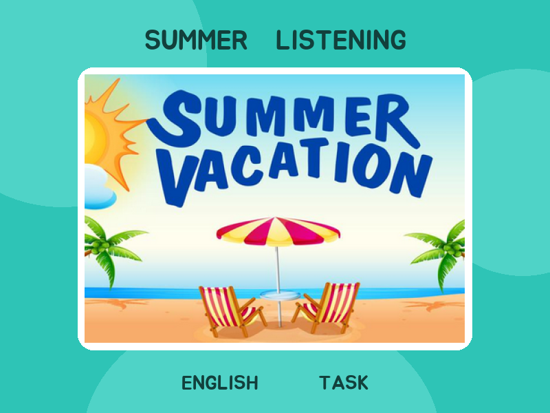 Plans for the Summer