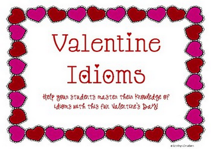 Valentine’s Day Idioms